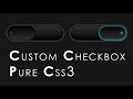 Pure Css Custom Animated Checkbox | How to make CSS Switch / toggle / custom checkbox - No JS 2020