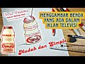 Cara Menggambar Benda yang Ada dalam Iklan Televisi Tugas kelas 5 SD Tema 9 Mudah dan Simple