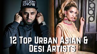 Top Urban Asian & Desi Artists who Made it Big