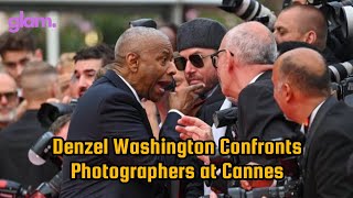Denzel Washington Confronts Photographers at Cannes