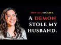 Demons possessed my Husband, until I met Jesus! (Crazy Holy Spirit Encounters) 🤯