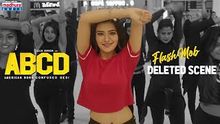 Rukshar Dhillon FlashMob Deleted Scene | ABCD Telugu Movie | Allu Sirish | Master Bharath