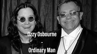 Ozzy Osbourne  - Ordinary Man   ft. Elton John (Lyrics)