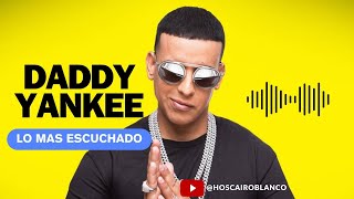 Daddy Yankee Lo mejor | Old vs New Reggaeton Live Mix | Impacto, Gasolina, Tu principe | Dj | HRBS