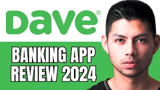 Dave Banking App Review (2024)