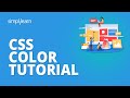 CSS Color Tutorial | CSS Colors | Colors In CSS | CSS Tutorial For Beginners | Simplilearn