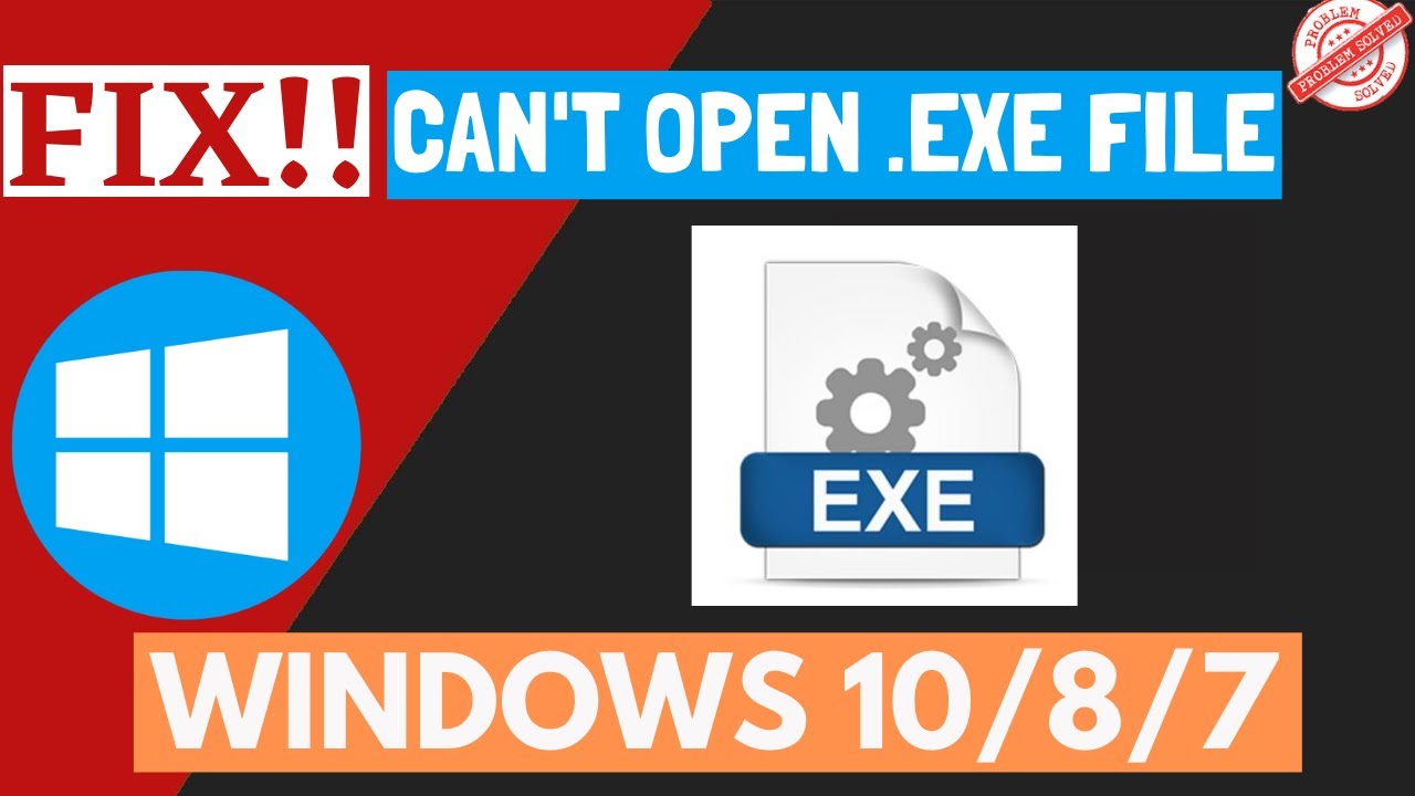 Cant Open Exe File Windows 10 [Now Fixed 100%] - YouTube