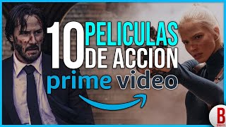 TOP 10 Mejores PELÍCULAS de ACCIÓN en AMAZON PRIME VIDEO