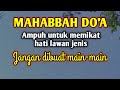 Mahabbah ilmu pelet 🔵amalan doa untuk memikat hati lawan jenis