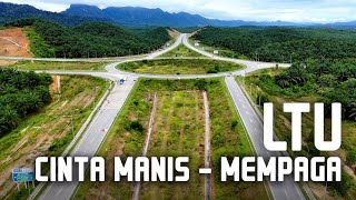 LTU/CSR Kg. Cinta Manis - Bulatan Mempaga | Lingkaran Tengah Utama (LTU) / Central Spine Road (CSR)