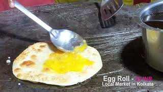 Street food India - Egg roll อาหารอินเดีย -โรตีไข่ 25 รูปี