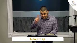 "The God Of Today" Luke 1:1-25 (December 1, 2024) Pastor Eric Duenke