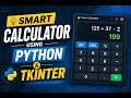 Smart Calculator Using Python and Tkinter
