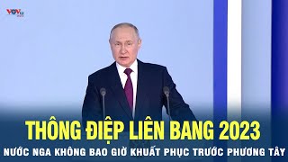 Tổng thống Nga Vladimir Putin đọc thông điệp liên bang 2023 | VOV