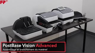 PostBase vision Advanced – Assemblage et branchement du matériel