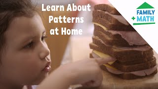 Finding Patterns With Kids While Making Sandwiches Together | Family Math | PBS SoCal