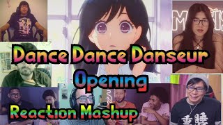 Dance Dance Danseur Opening | REACTION MASHUP『Narihibiku Kagiri』 by YUKI