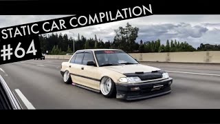 Slammed Static Car Compilation #64