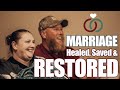 Marriage Healed, Saved, & Restored