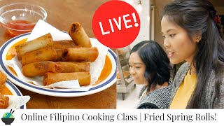 How To Make Lumpia & Turon | Homemade Lumpia | Livestream Filipino Cooking Class