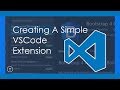 Creating A Simple VSCode Extension