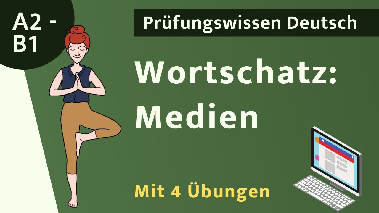 Wortschatz Medien | PC | TV | Smartphone⭐️⭐️⭐️ Mit Vier Übungen (A1 -B2 ...