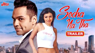 SOCHA NA THA Movie Trailer | Abhay Deol, Ayesha Takia | Bollywood Hindi Romantic Movie