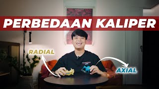 CARA BEDAIN KALIPER RADIAL DAN KALIPER AXIAL! MANA YANG LEBIH UNGGUL?