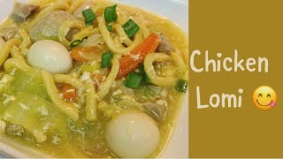 Chicken Lomi Recipe