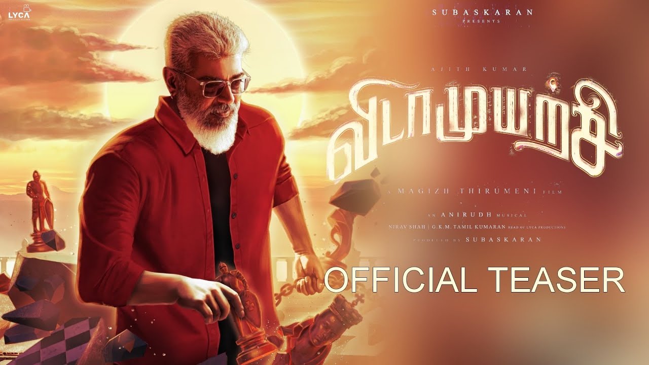 VIDAMUYARCHI - OFFICIAL TEASER | Ajith Kumar | Anirudh Music ...