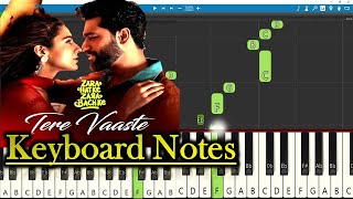 Tere Vaaste Song Keyboard Notes | Sachin-Jigar | Vicky Kaushal