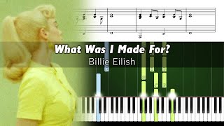 Billie Eilish - What Was I Made For? - Accurate Piano Tutorial with Sheet Music