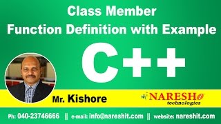Class Member Function Definition with Example | C ++ Tutorial | Mr. Kishore