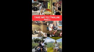 Take me to T'nalak - Part 1 - (TG VLOG)