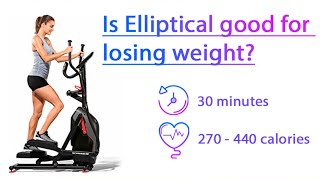 Is the Elliptical Good for Losing Weight?