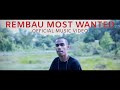 Waris - Rembau Most Wanted  (Official Music Video)