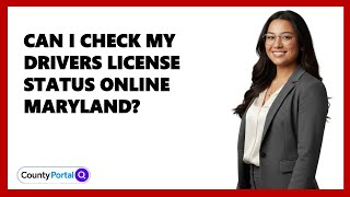 Can I Check My Drivers License Status Online Maryland?