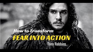 Take Action Motivation - Transform Fear Into Action (Jim Rohn & Tony Robbins)