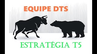 Equipe DTS - Estrategia T5