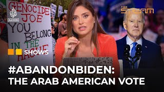 Will the Arab American vote affect Biden's chances of re-election? | The Stream