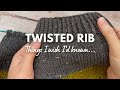 🧶 How to knit a Twisted Rib edge