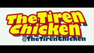 The Tiren Chicken - Teringat Dirimu