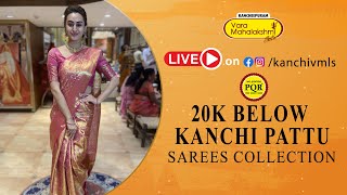 20K Below Kanchi Pattu Sarees Collection | Kancheepuram Varamahalakshmi Silks