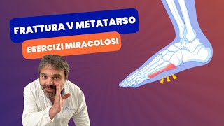 FRATTURA QUINTO METATARSO: 🔥 7 ESERCIZI MIRACOLOSI