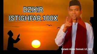 #Dzikir #Istighfar #Astagfirullahaldzim ISTIGHFAR 100x , Ustadz. Abdul Somad. Lc., MA