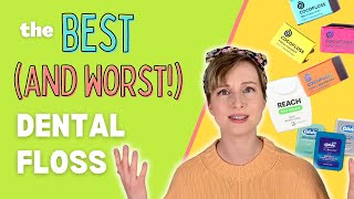 The Best (And Worst!) Dental Floss | Free Giveaway!