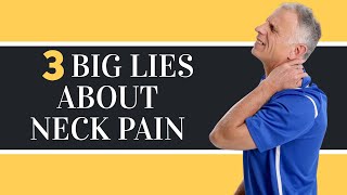 3 Big Lies About Your Neck Arthritis Pain (Cervical Spondylosis) How to Stop.