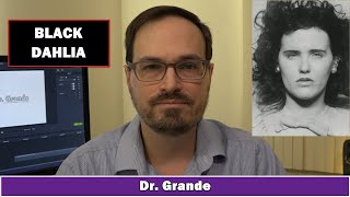 Black Dahlia Analysis | Mental Health \u0026 Personality