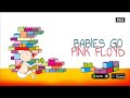 babies go pink floyd. full album. pink floyd para bebes