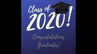 CMS 2020 Graduation Slideshow